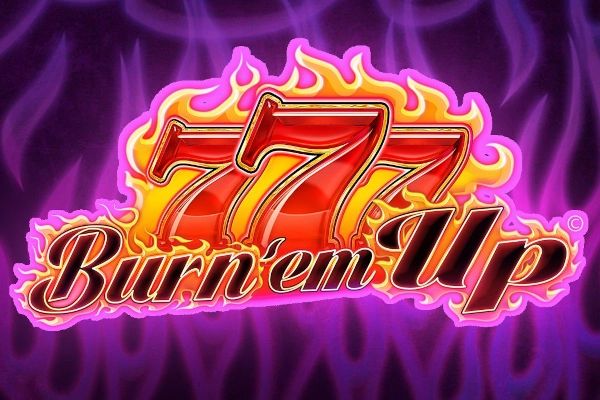 777 Burn 'em Up cover
