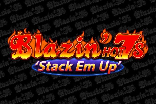 Blazin' Hot 7s 'Stack Em Up' cover