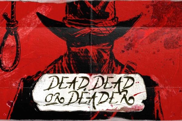 Dead, Dead or Deader cover