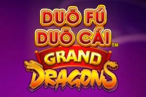 Duo Fu Duo Cai Grand Dragons cover